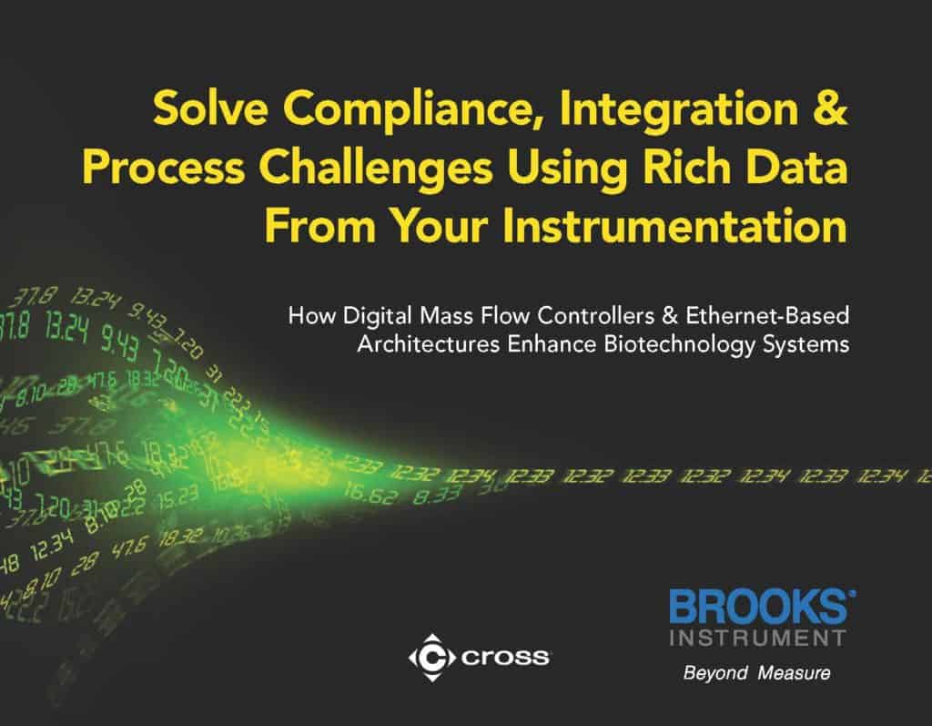 Solve Compliance, Integration & Process Challenges Using Rich Data From Your Instrumentation 1