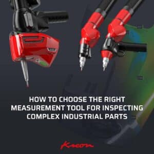 Kreon Resource: Choosing the Right Measurement Tool for Complex Parts 2